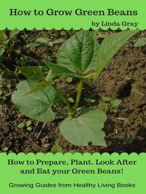 cover image of How to Grow Green Beans